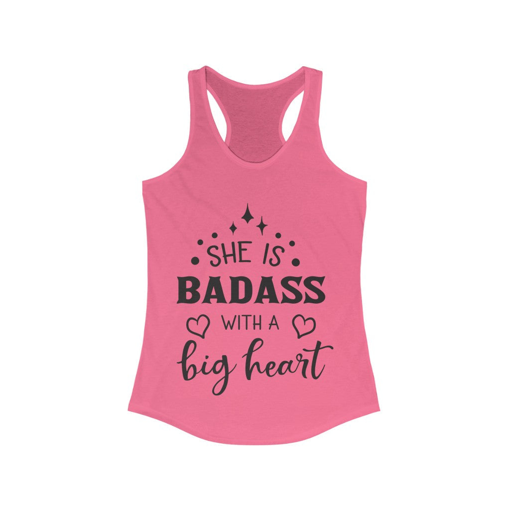 Shes a Badass with a Big Heart Tank