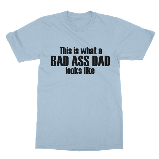 Bad Ass Dad Graphic T-Shirt