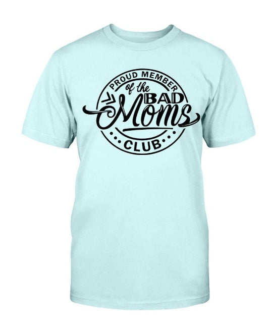 Bad Moms Club Graphic T-Shirt