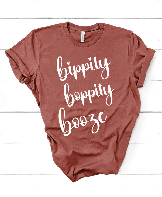 Bippity Boppity Booze Graphic T-Shirt