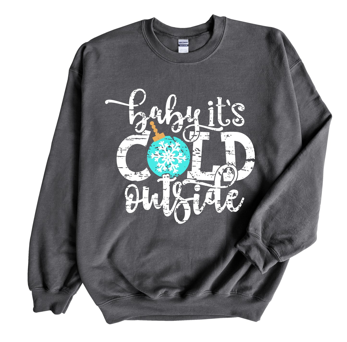 Baby its Cold Long Sleeve