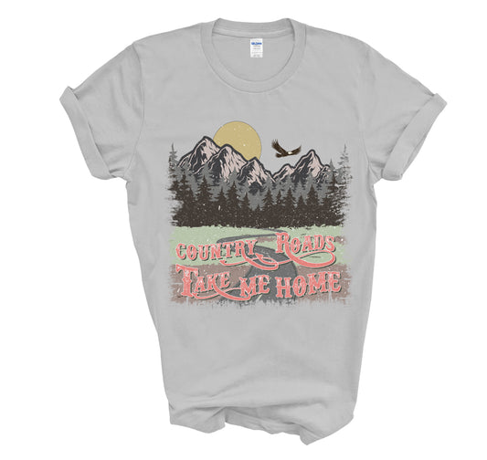 Country Roads Take me Home Graphic Tshirt