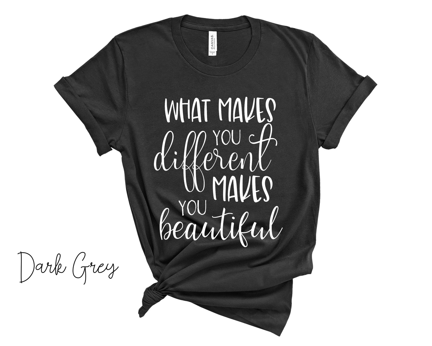 What Makes You Different T-Shirt