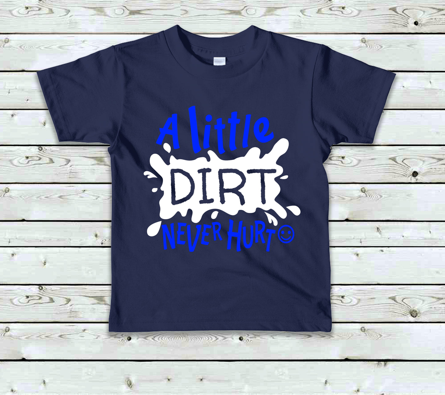 A Little Dirt Youth Unisex Tshirt