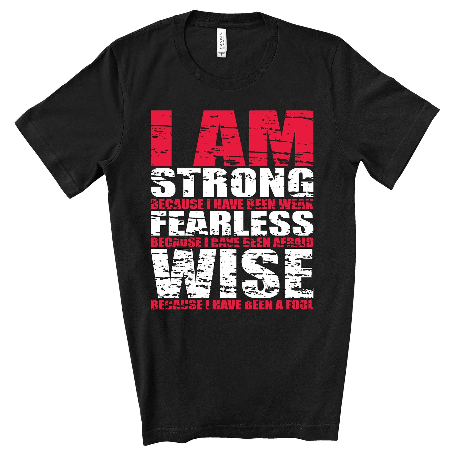 I Am Strong Unisex Graphic  T-Shirt