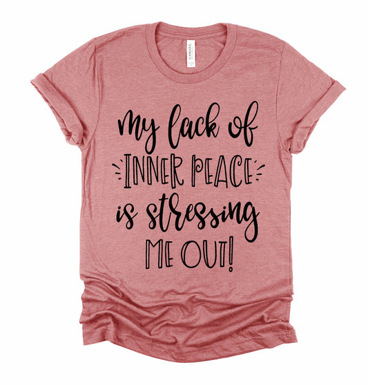 Lack of Inner Peace Graphic Tshirt