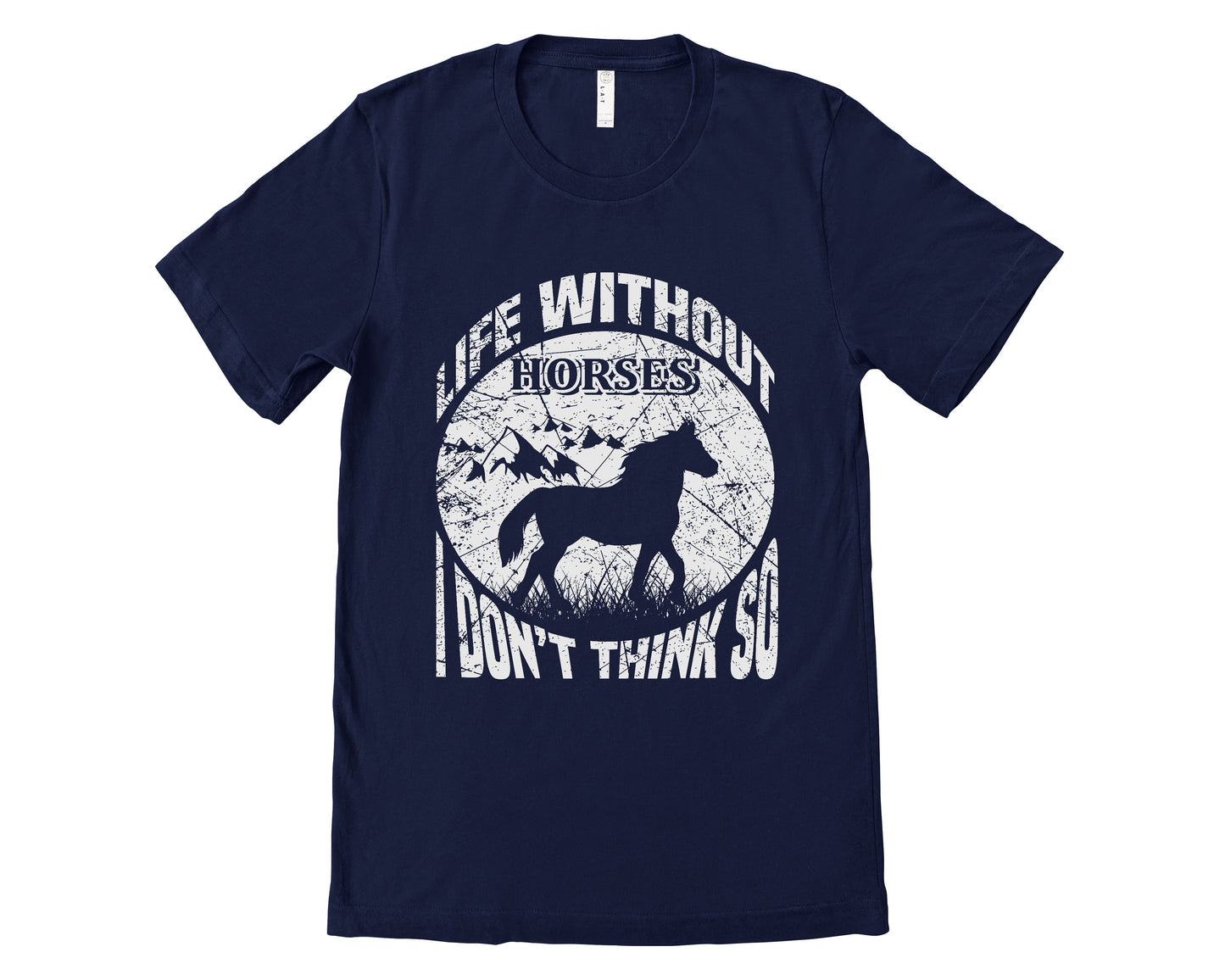 Life Without horses Unisex Tshirt