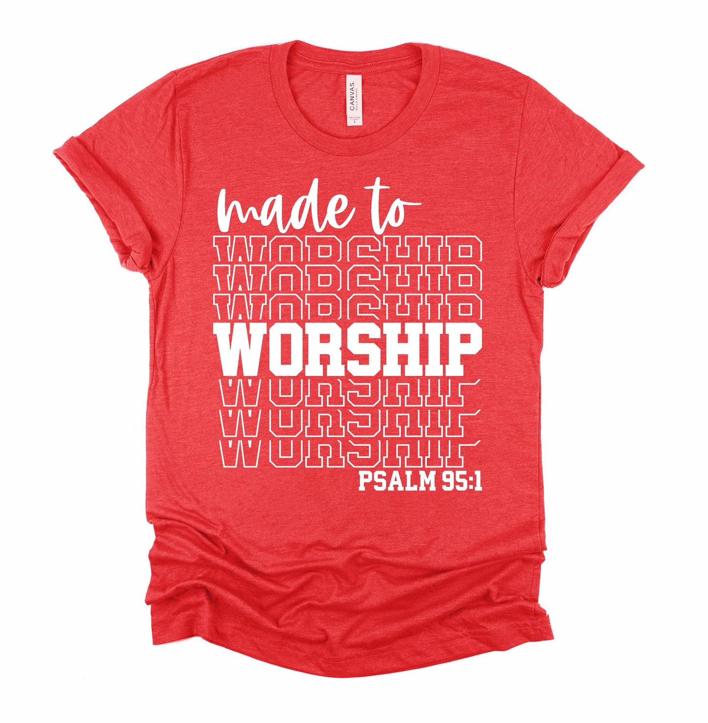 Made to worship Unisex T-Shirt