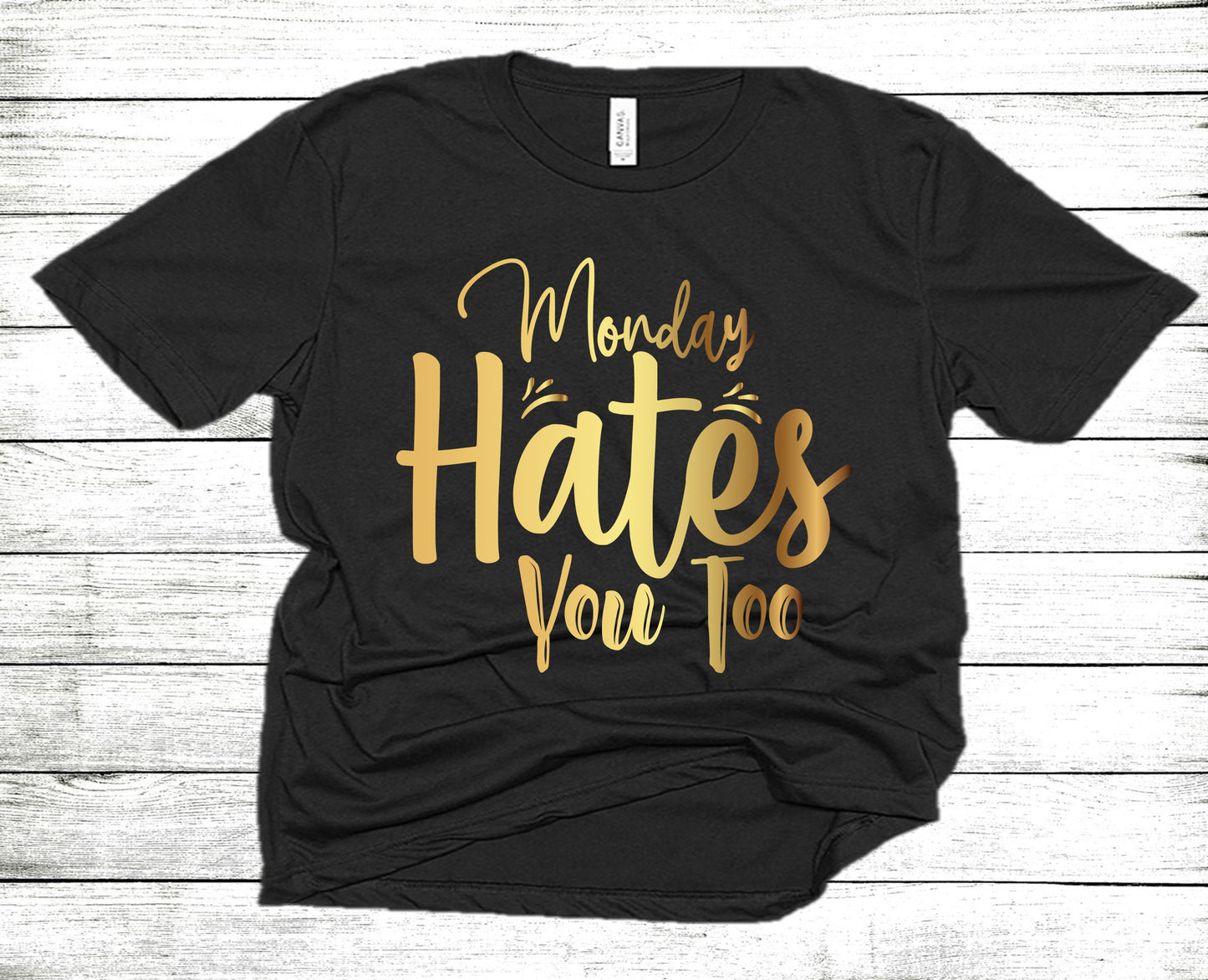 Monday Hates you Too Unisex Graphic Tshirt