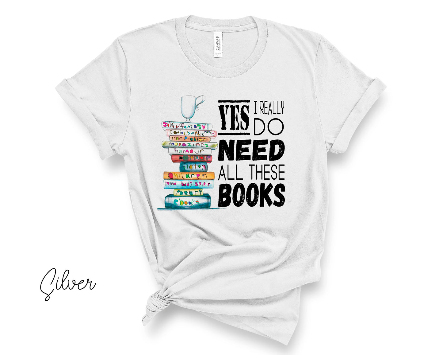 Yes I really do need all these books T-Shirt