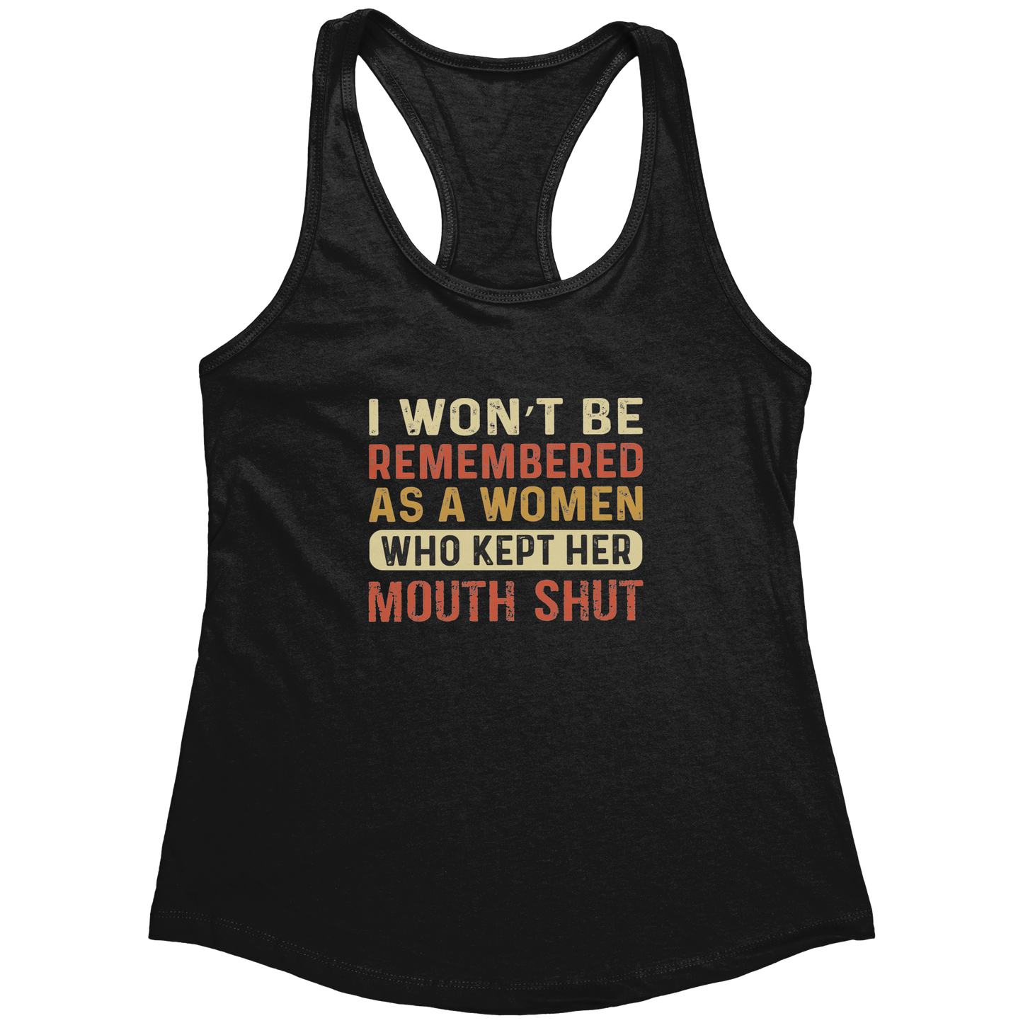 Kept Her Mouth Shut Tank Top