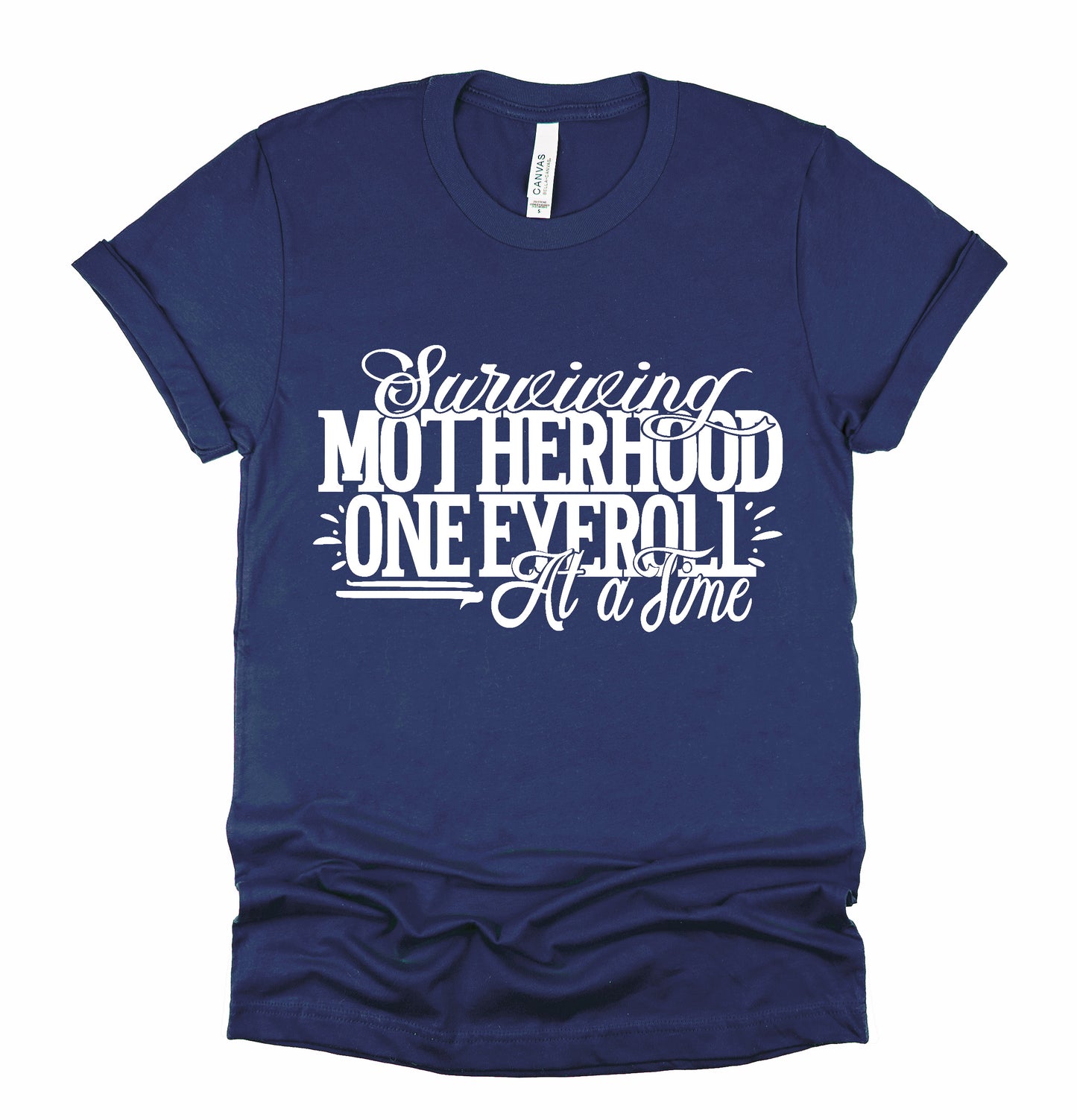 Surviving Motherhood Graphic T-Shirt