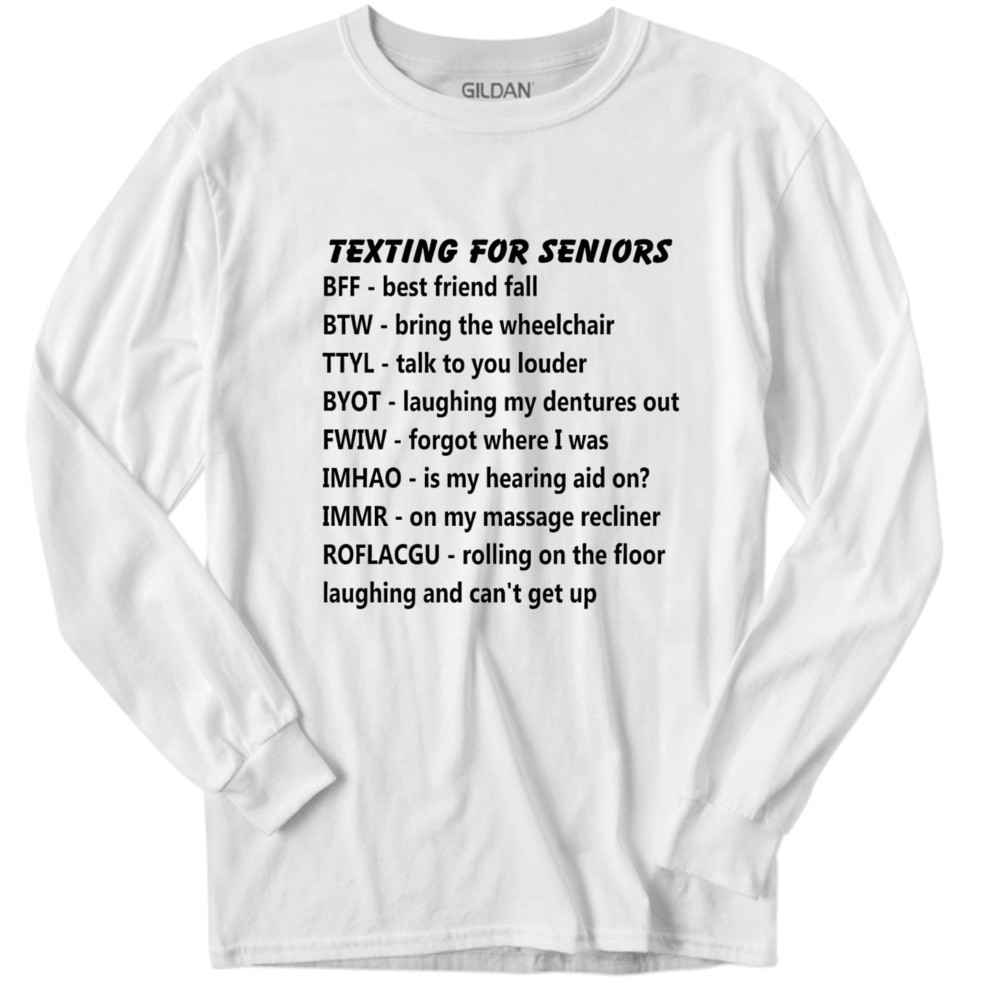 Texting for Seniors Unisex Long Sleeve T-Shirt