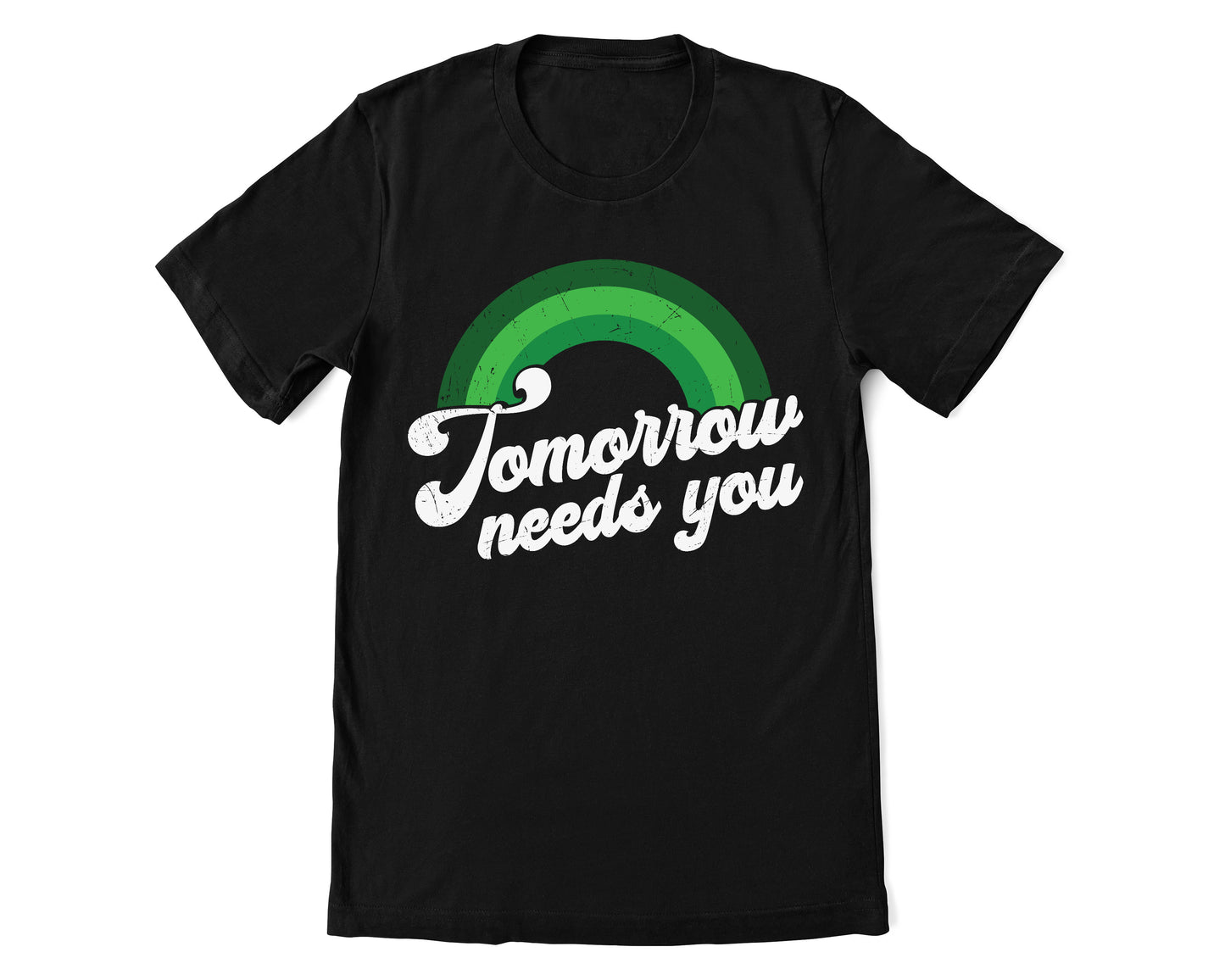 Tomorrow Needs You Unisex Graphic T-Shirt