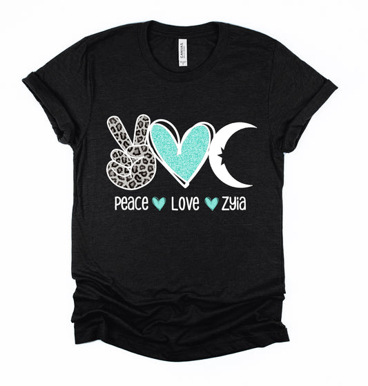 Peace Love Zyia Unisex Tshirt